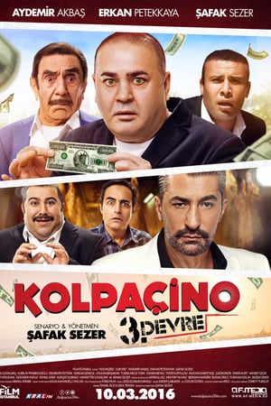 Kolpaçino 3. Devre izle