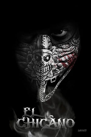 El Chicano izle
