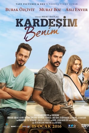 Kardeşim Benim izle