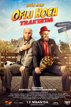 Oflu Hoca Trakya’da izle