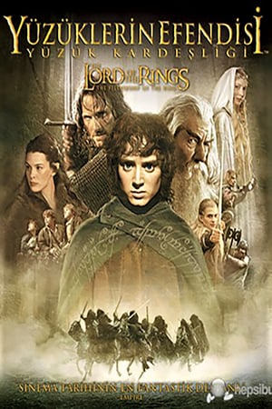Yüzüklerin Efendisi: Yüzük Kardeşliği izle