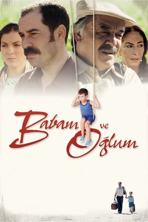Babam ve Oğlum izle
