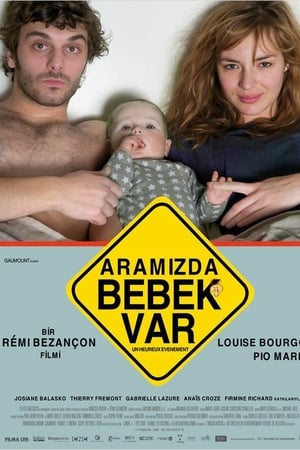 Aramızda Bebek Var izle