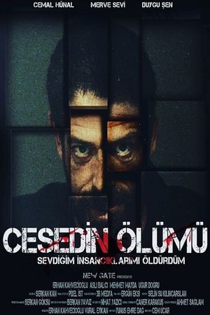 Cesedin Ölümü izle