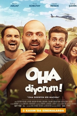 Oha Diyorum izle