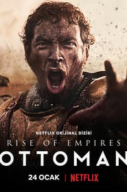 Rise of Empires: Ottoman 1.Sezon izle