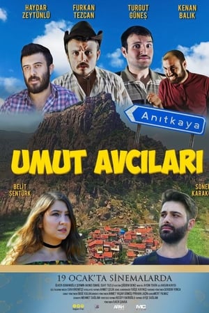 Umut Avcıları izle