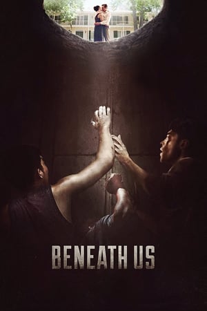 Beneath Us izle