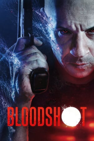 Bloodshot: Durdurulamaz Güç izle