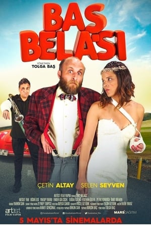 Baş Belası izle
