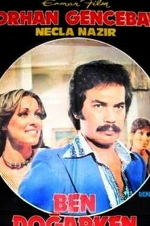 Ben Doğarken Ölmüşüm izle