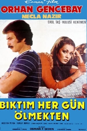 Bıktım Her Gün Ölmekten izle