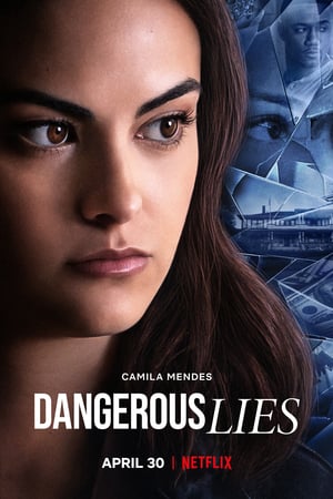 Dangerous Lies izle