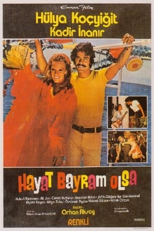 Hayat Bayram Olsa izle