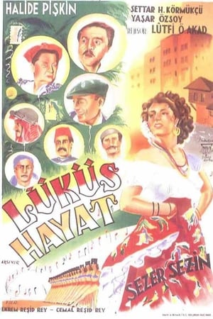 Lüküs Hayat izle