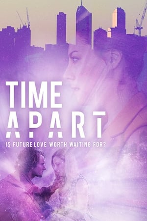 Time Apart izle
