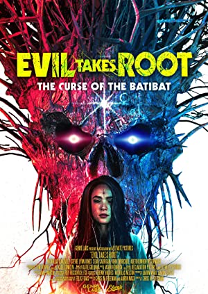 Evil Takes Root izle