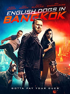 English Dogs in Bangkok izle