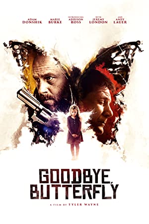 Goodbye, Butterfly izle