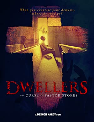 Dwellers: The Curse of Pastor Stokes izle