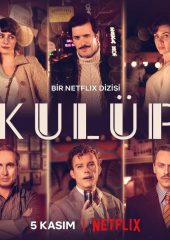 Kulüp 1.Sezon izle