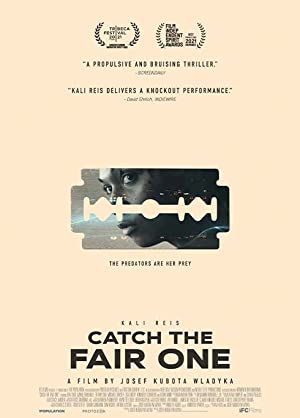 Catch the Fair One izle