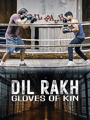Dil Rakh: Gloves of Kin izle