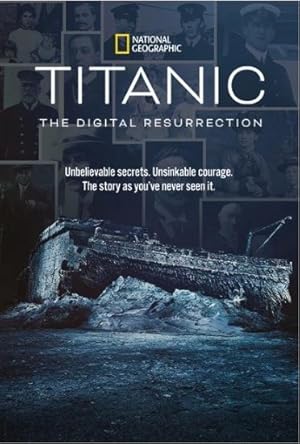 Titanic: The Digital Resurrection izle