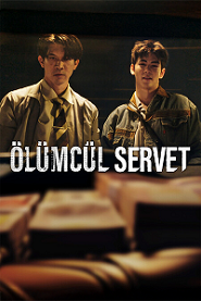 Ölümcül Servet izle