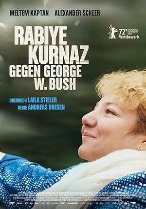 Rabiye Kurnaz George W. Bush’a Karşı izle