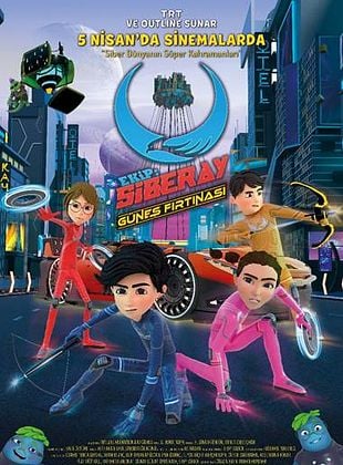 Ekip: Siberay – Güneş Fırtınası izle