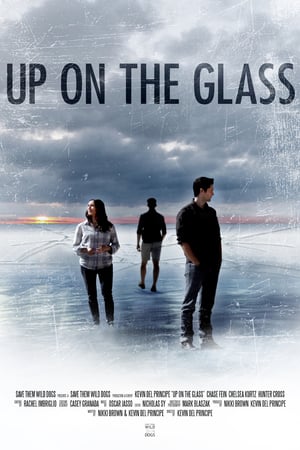 Up On The Glass izle